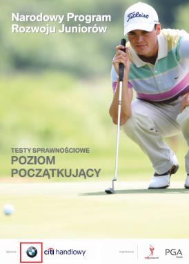 Narodowy Program Rozwoju Juniorów Jest to jeden największych projektów promocji golfa