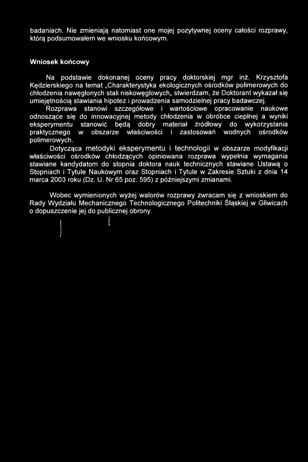 wykorzystania praktycznego w obszarze właściwości i zastosowań wodnych ośrodków polimerowych.