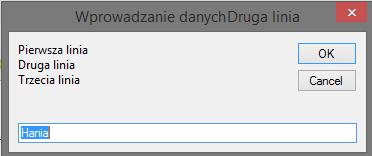 InputBox łamanie linii W podpowiedzi można łamać linię za pomocą komend Nazwa Kod Znaczenie vblf Chr(10) Line Feed wypełnienie linii vbcr Chr(13) Carriage Return powrót karetki vbcrlf