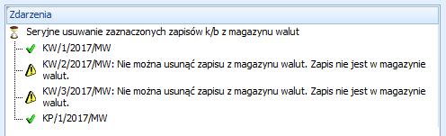 zapisów pojawia się pytanie Czy na pewno chcesz usunąć z magazynu walut zaznaczone zapisy? Zdjęcie znacznika [Magazyn walut spowoduje usunięcie rozliczeń zapisu bieżącego oraz zapisów następnych.