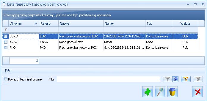 3.3 Rejestry kasowe/bankowe 3.3.1 Lista rejestrów kasowych/bankowych Rejestry kasowe/bankowe w systemie Comarch ERP Optima są odpowiednikiem prowadzonych przez firmę kas gotówkowych, rachunków