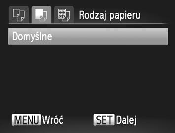 Drukowanie zdjęć Wybieranie formatu i układu papieru przed drukowaniem Wybierz opcję [Opcje papieru]. Po wykonaniu czynności podanych w punkcie 1 na str.