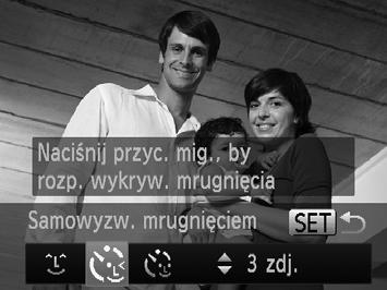 Tryby specjalne do innych celów Zdjęcia Korzystanie z funkcji samowyzwalacza mrugnięciem Nakieruj aparat na fotografowaną osobę i naciśnij do końca przycisk migawki.