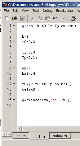 Kolejny plik to nic1.m: Linie 3 10 podają wartość początkową parametrów. Na stronie drugiej napisałem skąd są te wartości.