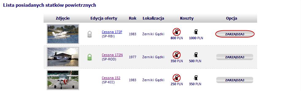 5. Zarządzanie statkami powietrznymi. 5.1. Informacje ogólne. a) Aby zarządzad statkiem powietrznym należy kliknąd Zarządzaj.