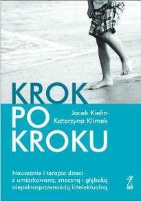 podręcznik terapeuty zawierający materiały do nauczania 140 umiejętności podstawowych krok po kroku / Julie Knapp,