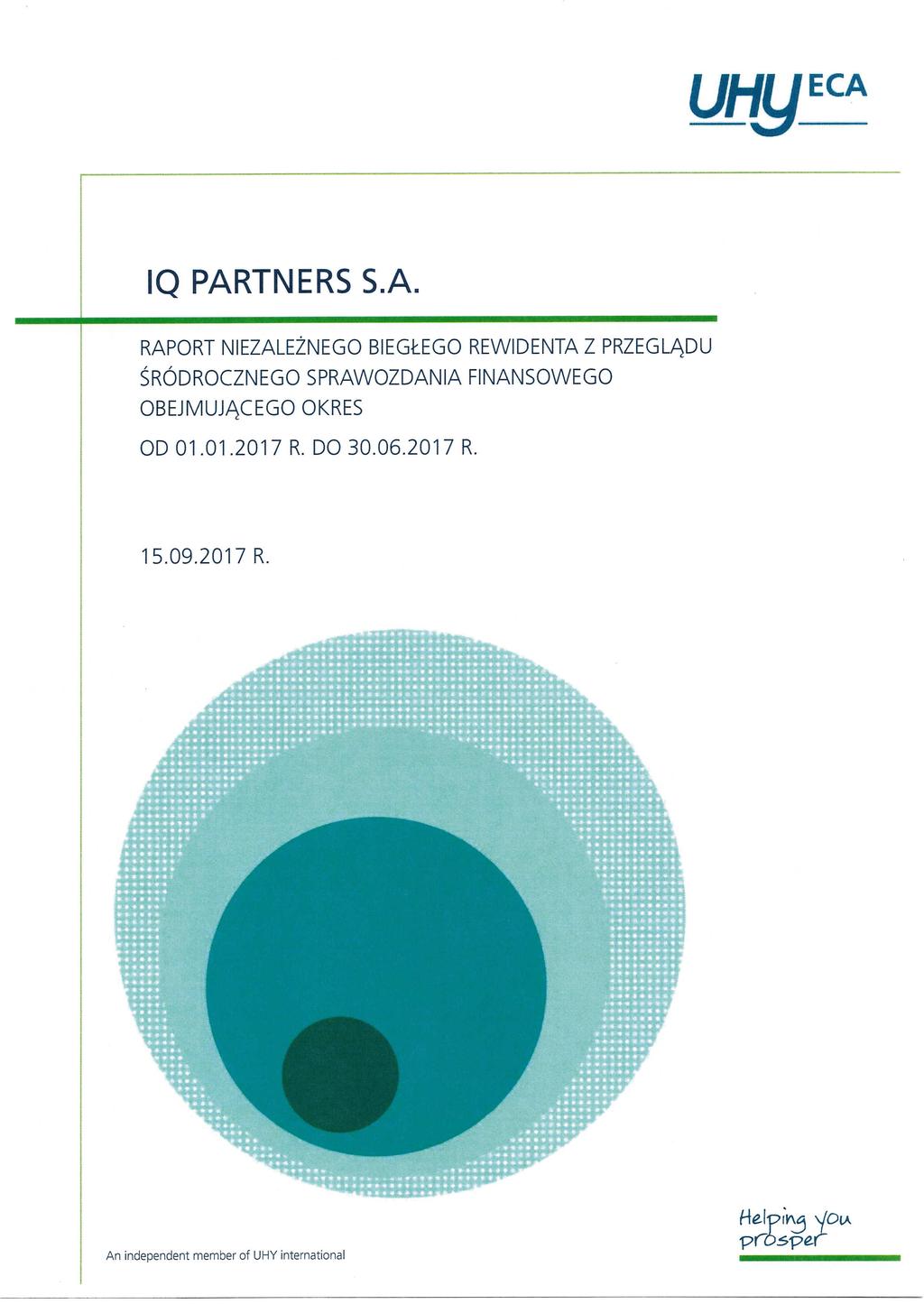 Skrócone śródroczne jednostkowe sprawozdanie finansowe IQ Partners S.A.