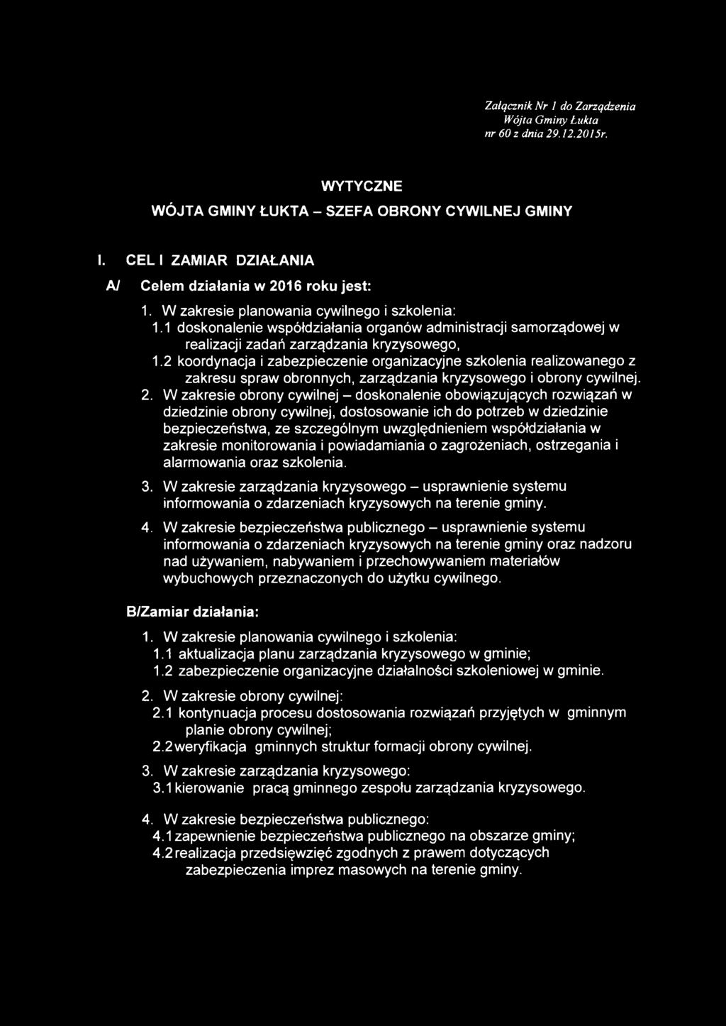 2 koordynaja i zabezpiezenie organizayjne szkolenia realizowanego z zakresu spraw obronnyh, zarządzania kryzysowego i obrony ywilnej. 2.