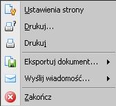 Menu raportów W oknie raportów przy użyciu paska menu lub opcji Plik użytkownik ma do wyboru zaawansowane opcje.