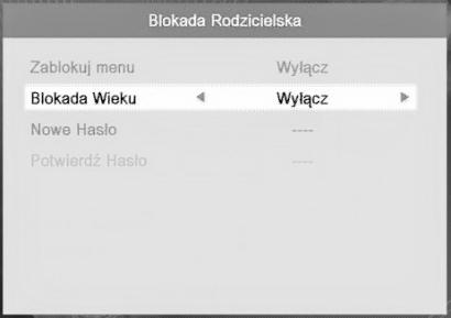 W Ustawieniach Systemowych wybierz funkcję Blokada Rodzicielska a następnie wciśnij OK.