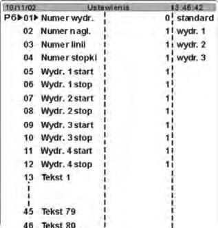 Wybór tekstu Wejść w grupę parametrów P6 Wydruki Ustawić wskaźnik przy wybranym tekście (od tekst 1 do tekst 80).