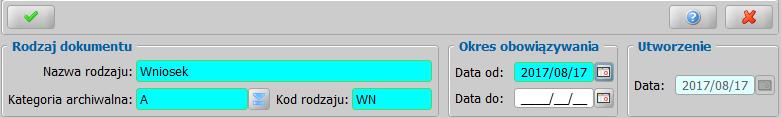 Uaktywni się dolna część okna, w której wprowadzamy odpowiednie dane w sekcji Rodzaj dokumentu oraz Okres obowiązywania i zatwierdzamy, wybierając ikonę Akceptuj.
