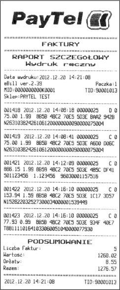 Przykładowy wydruk raportu szczegółowego: Identyfikator Agenta Dane punktu przyjmującego opłatę Numer paczki Identyfikator Terminala Szczegóły transakcji Szczegóły transakcji Szczegóły transakcji