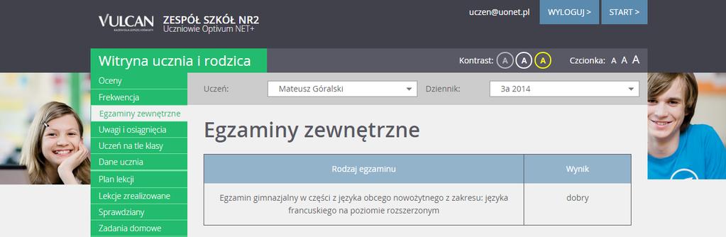 Korzystanie z Modułu Uczeń 81 Ćwiczenie 3. Korzystanie z widoku Egzaminy zewnętrzne 1.