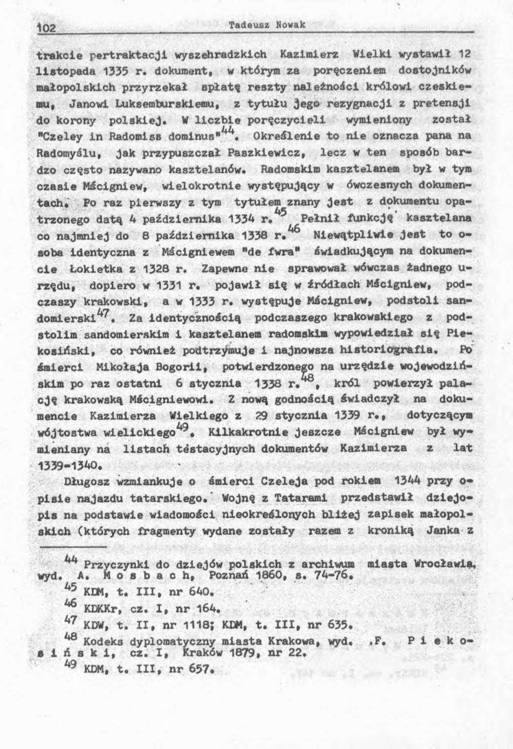 trakcie pertraktacji wyszehradzkich Kazimierz Wielki wystawił 12 listopada 1335 r.