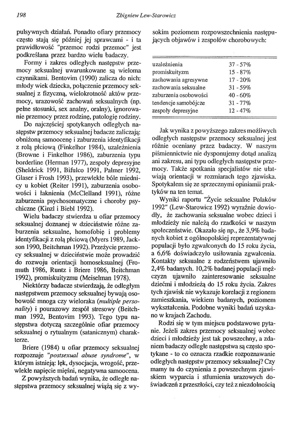 198 Zbigniew Lew-StarOl'l'icz pulsywnych działań.