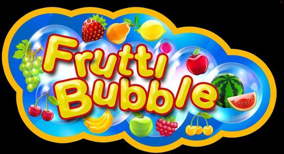 FRUTTI BUBBLE!