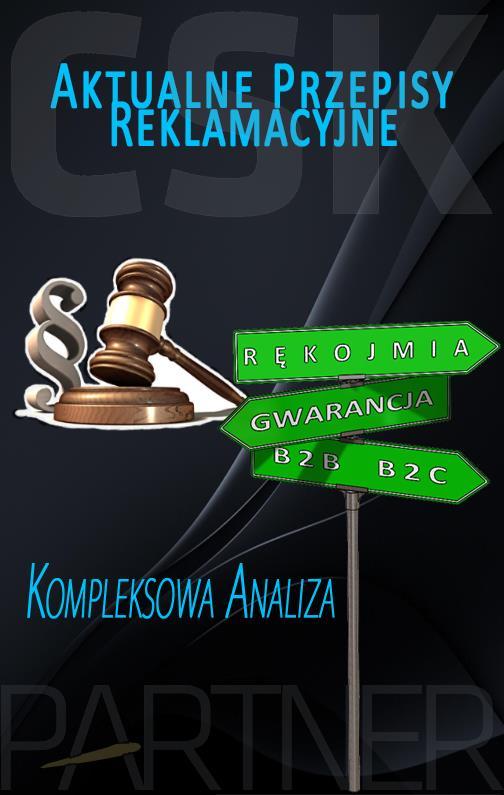 OPIS Ekspert kompleksowo omówi aktualne prawo reklamacyjne, które weszło w życie 25 grudnia 2014r. z uwzględnieniem obowiązujących od 10 stycznia 2017r.