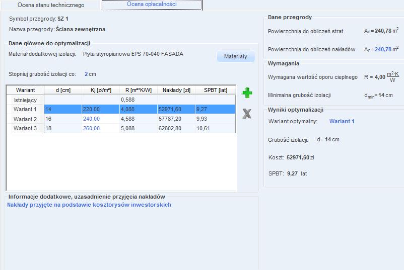 Praca z modułem Audyt Aby dokonać oceny opłacalności i uaktywnić zakładkę OCENA OPŁACALNOŚCI należy zaznaczyć pole wyboru WSKAZANIE DO OCENY OPŁACALNOŚCI.