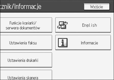 Inne narzêdzia uåytkownika Informacje Funkcja informacje umoåliwia potwierdzenie numerów telefonów kontaktowych w celu wykonania naprawy lub zamówienia