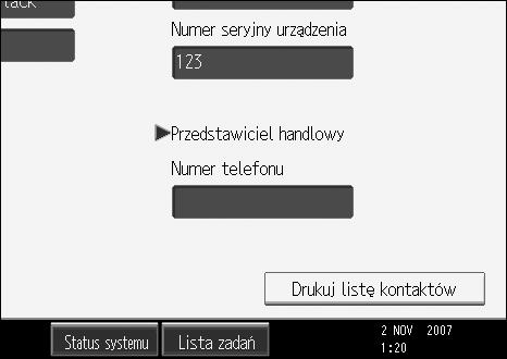 Naleåy skontaktowaæ siê z pracownikiem serwisu, aby zweryfikowaæ nastêpujàce informacje: Materiaây eksploatacyjne Nr telefonu do wykonania zamówienia