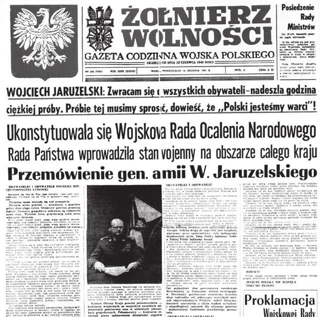 2 NIEZŁOMNI'81 35 lat temu komunistyczne władze wprowadziły w Polsce stan wojenny. Odbyło się to z naruszeniem obowiązującego wówczas porządku prawnego.