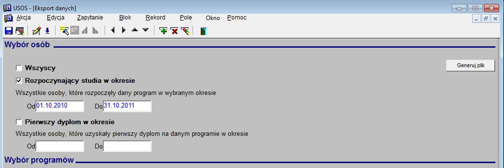 Można jednak zawęzić badaną zbiorowość. Możliwe jest zaznaczenie pola Rozpoczynający studia w okresie i wskazanie dat rozpoczęcia studiów w formacie DD.MM.RRRR w polach poniżej.