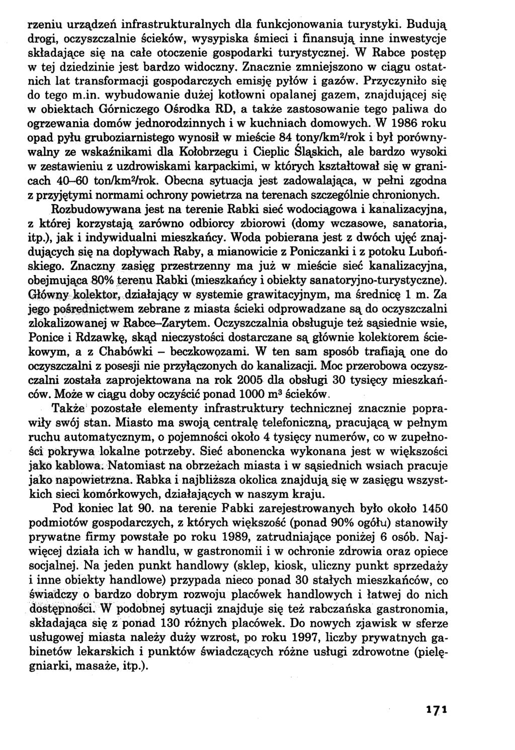 rżeniu urządzeń infrastrukturalnych dla funkcjonowania turystyki.