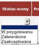 Jeżeli, student nie złoży reklamacji ocena po dwóch dniach automatycznie zmieni status na Zaakceptowana. Czas dwóch dni może być skrócony, poprzez wcześniejsze zaakceptowanie oceny przez słuchacza.