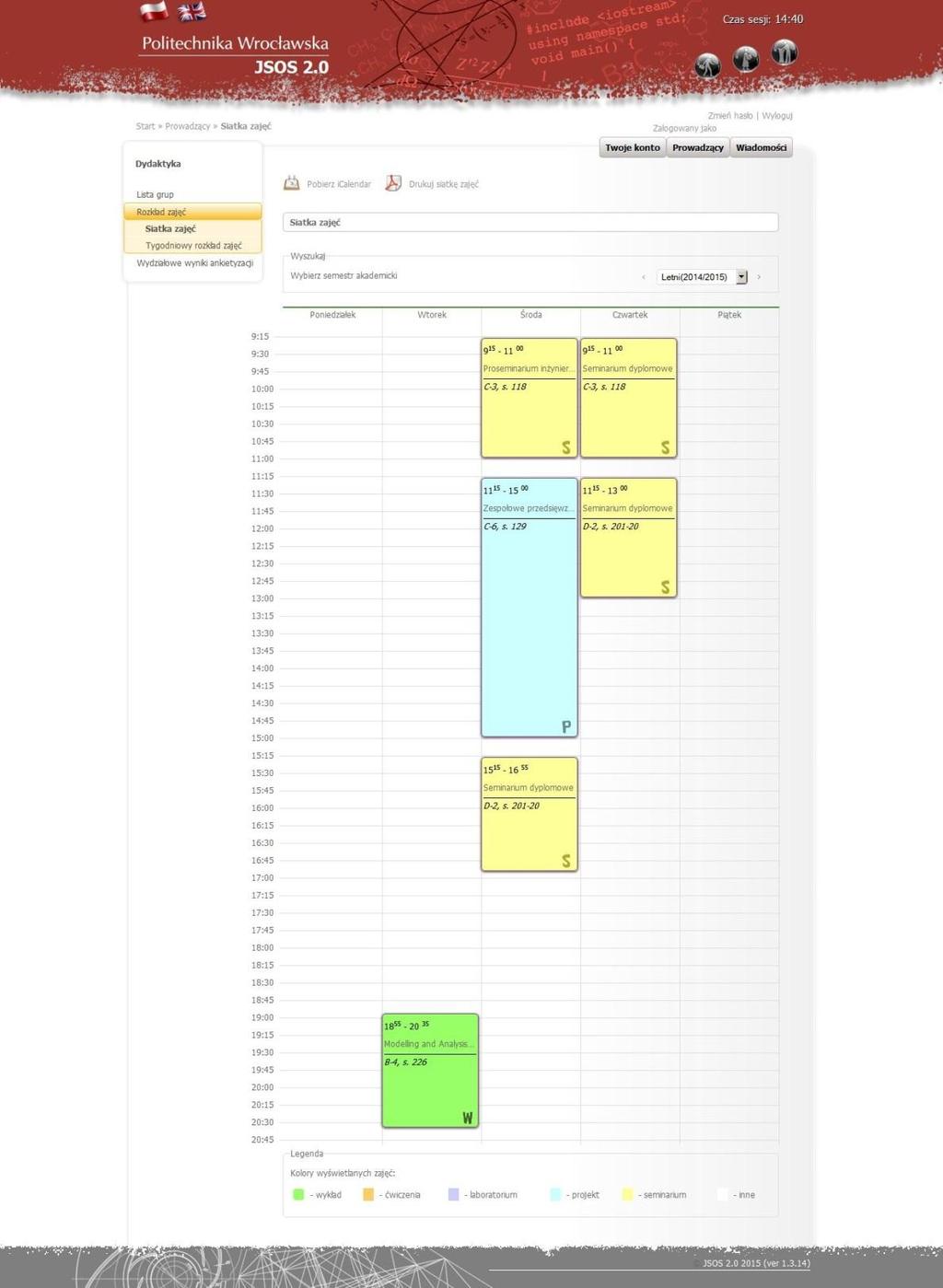 3.2.1 Siatka zajęć Poniżej zaprezentowany jest plan zajęć, w kontekście zalogowanego pracownika (Rys.27).