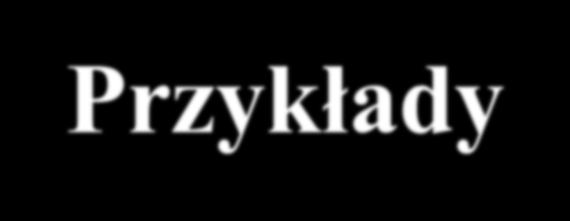 Przykłady