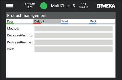 MultiCheck 6 Zarządzanie produktem 3. Dotknąć przycisk Default. 65 14.3 Usuwanie produktu Produkt można usunąć jedynie wtedy, gdy nie został użyty podczas pomiaru!