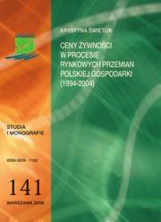 Ceny żywności w procesie rynkowych przemian polskiej gospodarki (1994-2004), nr 141 Autor: Krystyna Świetlik ISSN: 0239-7102 Rok wyd. 2008, 324 s.