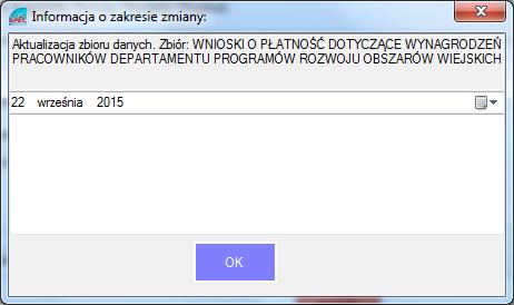 System automatycznie doda informację o rodzaju operacji i nazwie zbioru danych (Rys 4) Rysunek 4 Aktualizacja zbioru informacja o zakresie zmiany Wykreślenie zbioru z