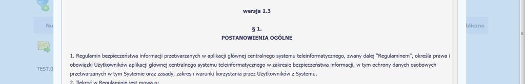 e-mail) oraz tymczasowe hasło wygenerowane przez system. Ze względów bezpieczeństwa system poprosi o zmianę hasła tymczasowego.