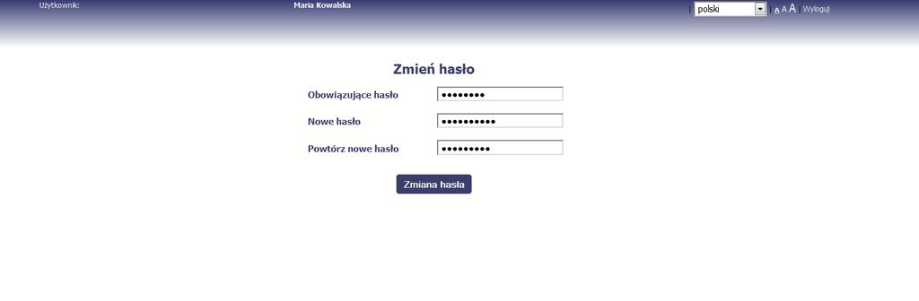 Każdorazowo po wygenerowaniu hasła, system poprosi Cię o jego zmianę podczas logowania.