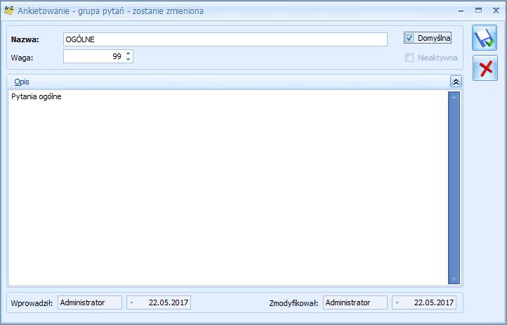 Ponadto w oknie dostępne są pola: Filtr i konstruktor filtra Nieaktywne jeśli jest zaznaczony, na liście wyświetlane są wszystkie grupy pytań, jeśli odznaczony - tylko te grupy, które są aktywne.