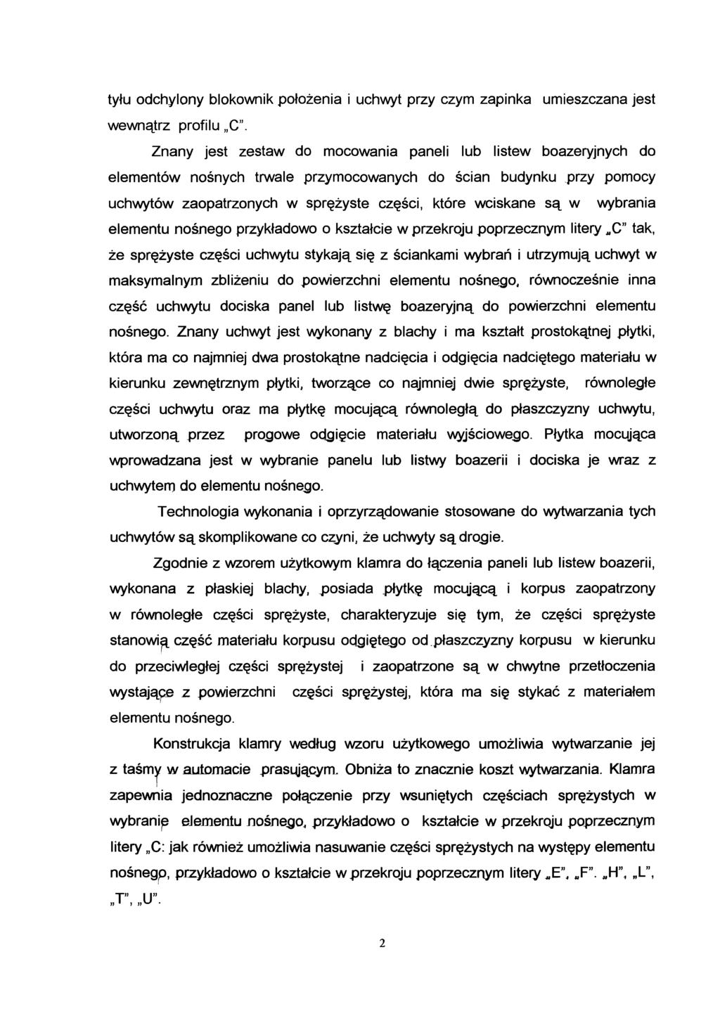 tyłu odchylony blokownik położenia i uchwyt przy czym zapinka umieszczana jest wewnątrz profilu C".