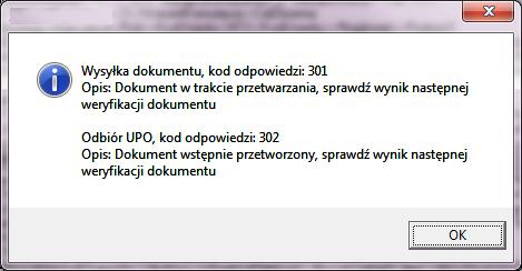 Udana wysyłka dokumentu zostanie wstępnie potwierdzona kodem '301' - Dokument w trakcie przetwarzania: Po otrzymaniu wstępnego potwierdzenia