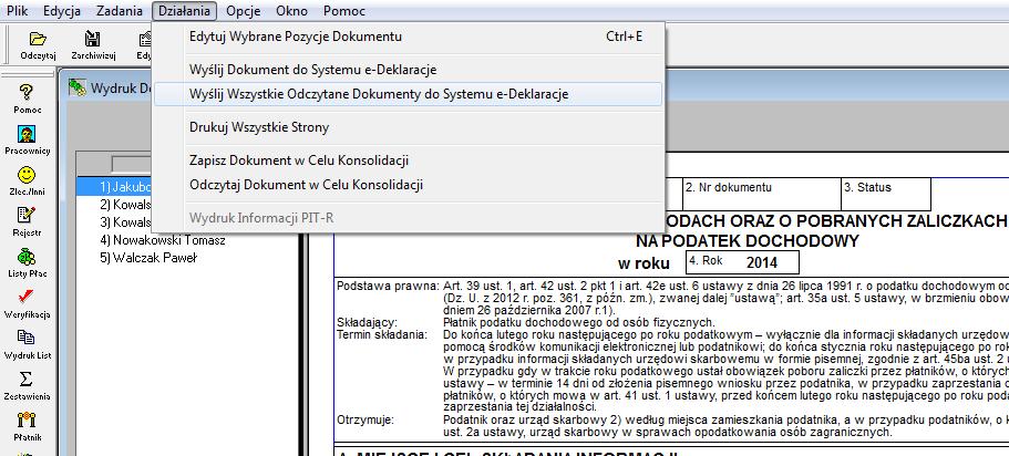 Seryjna wysyłka deklaracji PIT-11 W programie udostępniono seryjną wysyłkę deklaracji PIT-11 do systemu e-deklaracje.