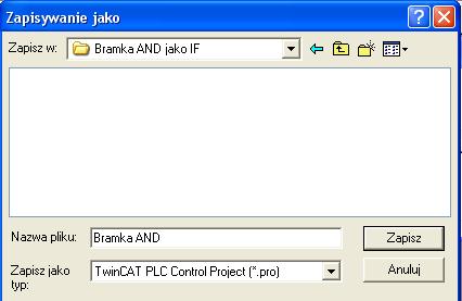 i w nim zapisać plik z kodem źródłowym tutaj Bramka AND.