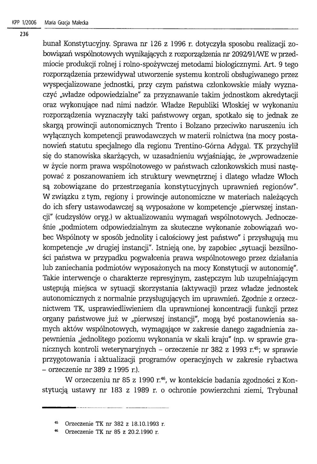 KPP 1/2006 Maria Gracja Małecka bunał Konstytucyjny. Sprawa nr 126 z 1996 r.