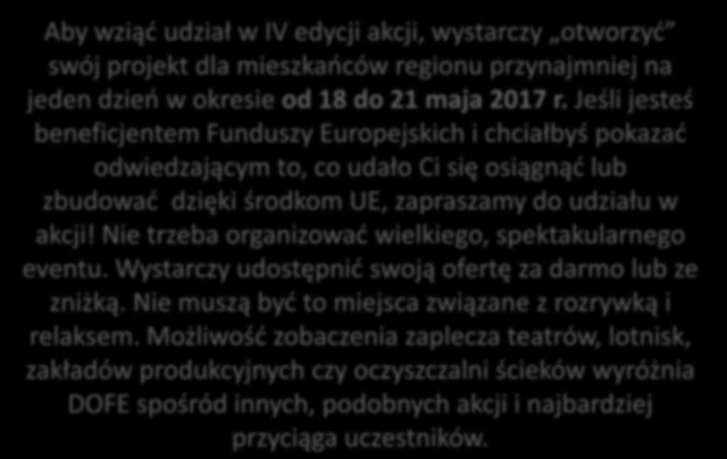 Możliwość zobaczenia zaplecza teatrów, lotnisk, zakładów produkcyjnych czy oczyszczalni