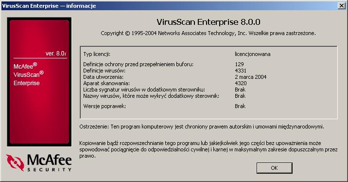 Wprowadzenie VirusScan Enterprise Informacje W oknie dialogowym Informacje można wyświetlić ważne informacje dotyczące produktu oraz licencji, wersję pliku DAT zawierającego definicje ochrony przed