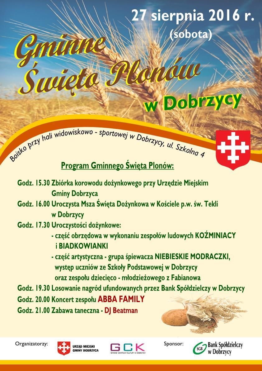 ECHO GMINY DOBRZYCA BIULETYN INFORMACYJNY. Urząd Miejski Gminy Dobrzyca nr 1/2016 sierpień 2016 r.