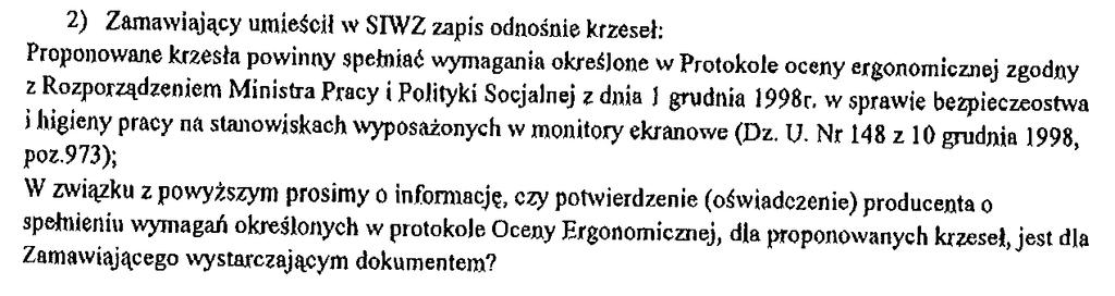 Odpowiedź: Ad a) Zgodnie z odpowiedziami na pytania Wykonawców z dnia 17.10.2011 r.