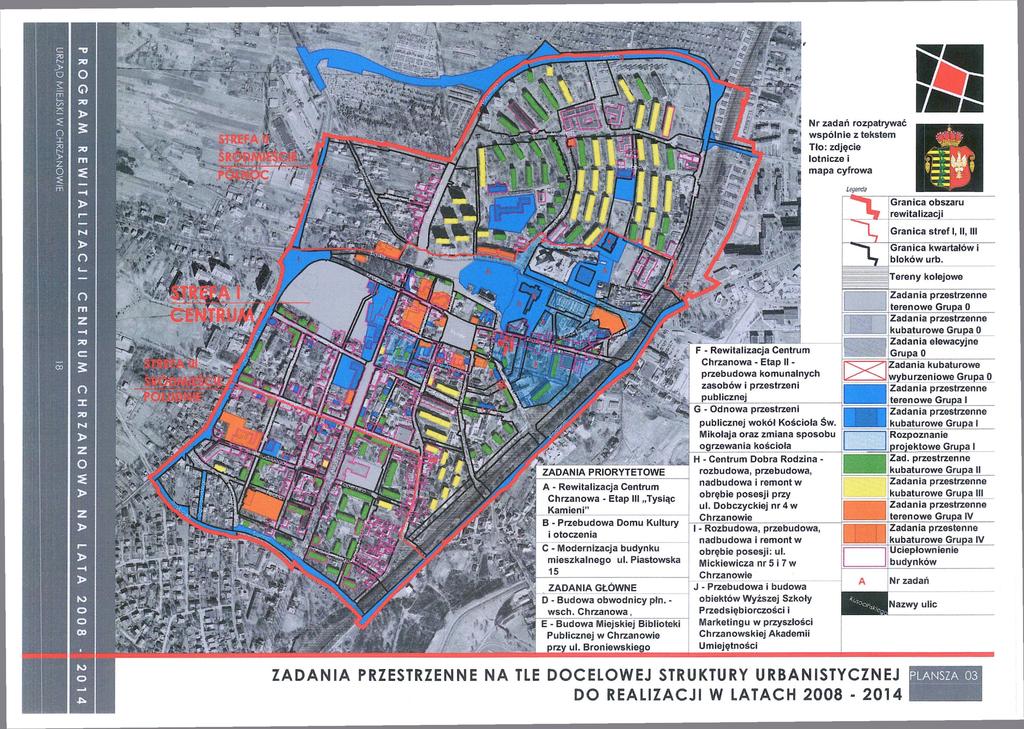 T P Nr zadań rozpatrywać wspólnie z tekstem Tło: zdjęcie lotnicze i mapa cyfrowa 5 Legenda Granica obszaru rewitalizacji Granica stref I, II, III Granica kwartałów i bloków urb.