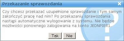 wskazać datę końca okresu na jaki udzielony zostaje dostęp placówce do CAS w celu uzupełnienia i przekazania sprawozdania, przekazać placówkom login i hasło tymczasowego dostępu do CAS.