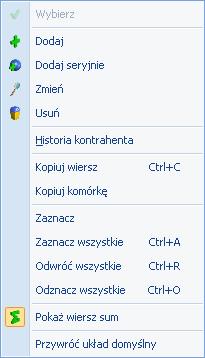 Na większości list dostępne jest tzw. menu kontekstowe, uruchamiane przez kliknięcie prawym klawiszem myszy na liście.