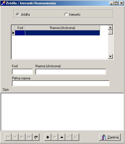 2.8. Źródła finansowania Ta zakładka słuŝy nam do zdefiniowania źródeł